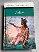 Undine Friedrich de la Motte Fouqué