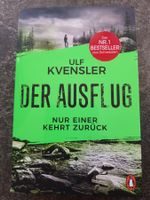 DER AUSFLUG-nur einer kehrt zurück / Ulf Kvensler / Thriller