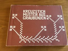 Kreuzstich Muster aus Graubünden – Vorlagenbuch für Stickere