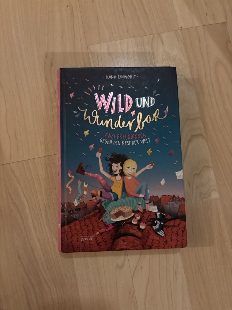 Bücher: Wild und Wunderbar - von Ilona Einwohlt – Neu (gemäss Beschreibung) aus Mollis von glagra