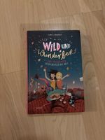 Wild und Wunderbar - von Ilona Einwohlt