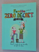 Famille presque zéro déchet - ze guide - Vie durable