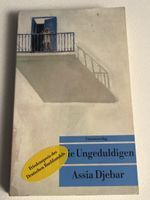 Assia Djebar - Die Ungeduldigen - Roman - Top Zustand!