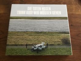 DIE TOTEN HOSEN - Trink Aus! Wir Müssen Gehen / Alles Muss R