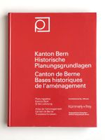 Planungsatlas Kanton Bern: Historische Planungsgrundlagen