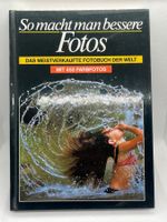 So macht man bessere Fotos - Fotografie Buch mit Tipps