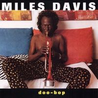 Miles Davis -include "Mystery", "Blow", "Sonya", "Fantasy",