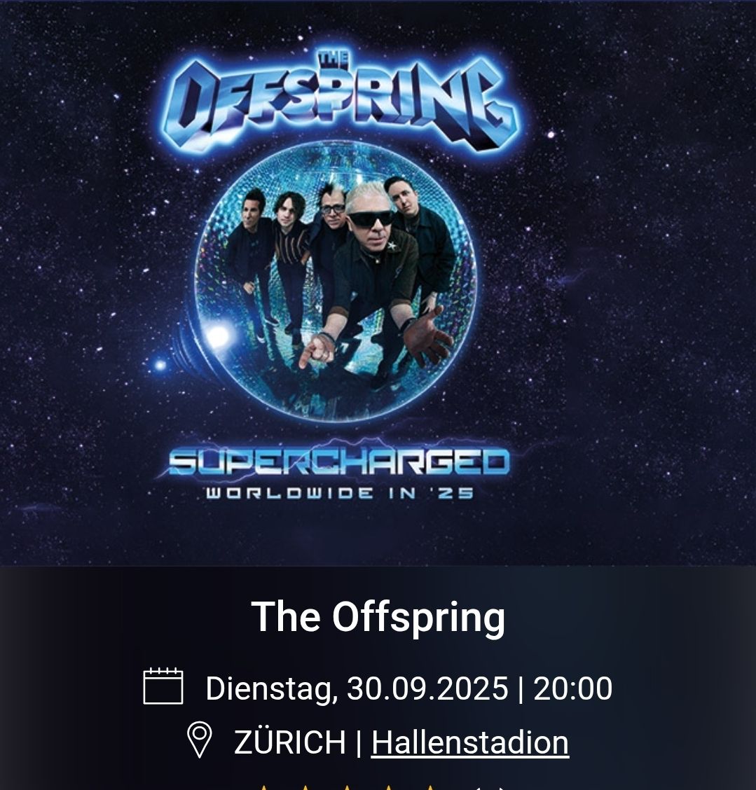 The Offspring StehplatzTicket Zürich Hallenstadion 30.09.25 (Neu und ...