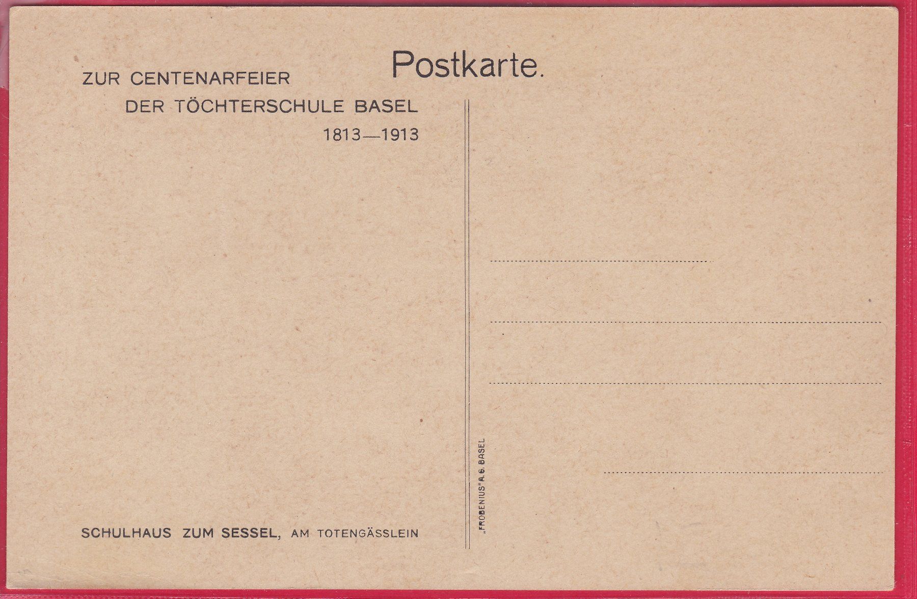 Cartoline postali: ZUR CENTENARFEIER DER TÖCHTERSCHULEBASEL, SCHULHAUS SESSEL – Usato da Oberrieden venduto da Gebirgsstelze 1