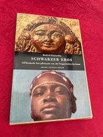 Schwarzer Eros - Afrik. Sexualbräuche Boris de Rachewiltz