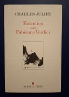 Charles Juliet Entretien avec Fabienne Verdier Albin Michel