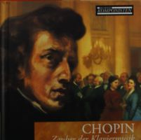 Frédéric Francois Chopin – Zauber Der Klaviermusik