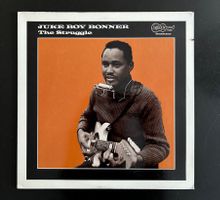 Juke Boy Bonner The Struggle OG US Texas Blues LP Arhoolie