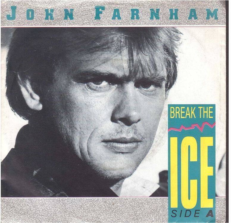 Vinyles: John Farnham  --  Break the ice   Single7 – D'occasion à Rheinau par thespecials