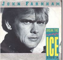 John Farnham  --  Break the ice   Single7