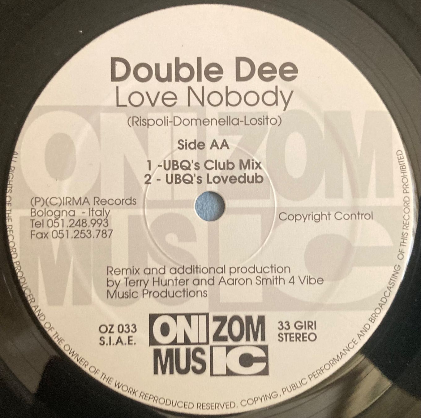 Dischi in vinile: DOUBLE DEE - LOVE NOBODY (REMIXES) – Usato da Poliez-Pittet venduto da Newtown-Records 5