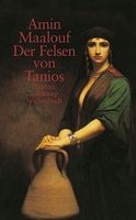 Amin Maalouf: Der Felsen von Tanios