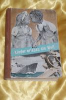 (28) Kinderbuch Kinder erleben die Welt