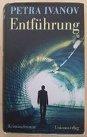 ENTFÜHRUNG - PETRA IVANOV - I
