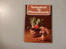 Taschenbuch Pflanzenfreunde: Tipps für grüne Oase