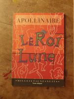 Le Roi Lune - Appolinaire