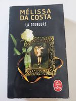La doublure de Mélissa Da Costa