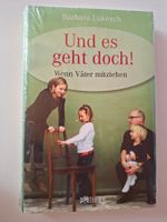 Lukesch: Und es geht doch! Wenn Väter mitziehen