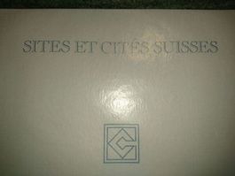 Fascicule / Sites et Cités Suisses