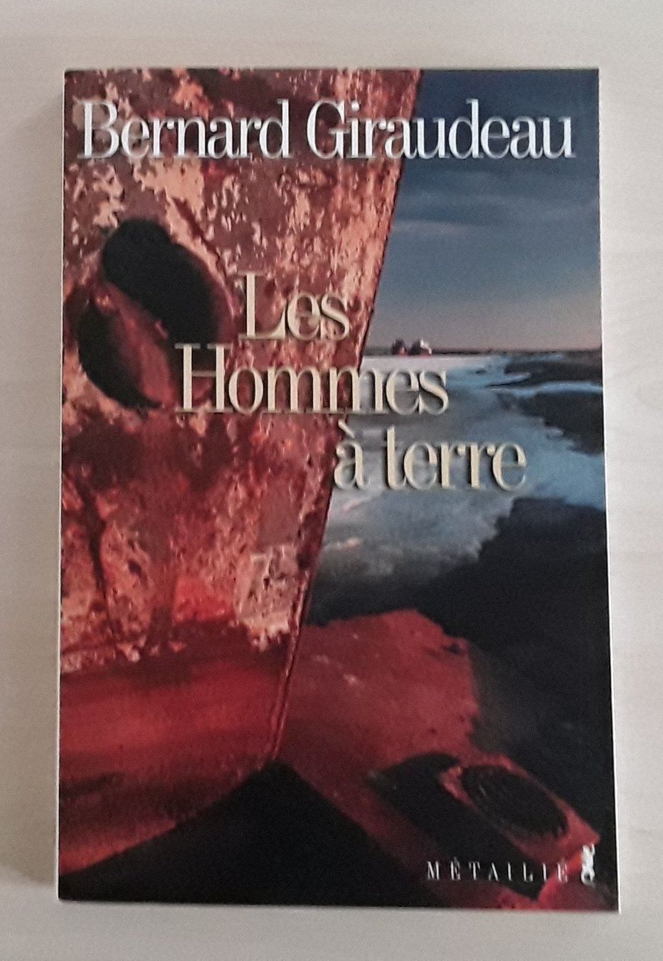 Libri: Les Hommes à terre - Bernard Giraudeau – Usato da Courgenay venduto da Romano-Athletics
