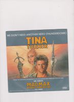 Tina Turner We Don't Need Another Hero 45 Tours Mad Max
