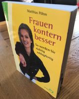Frauen kontern besser - nie wieder sprachlos!