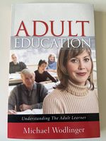 Michael Wodlinger: Adult Education [englisches Taschenbuch]
