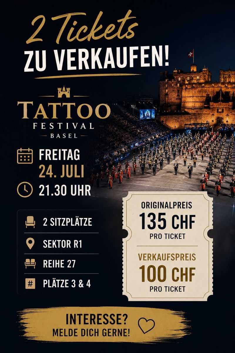 Tickets: Basel Tattoo - 2 Tickets – Neu (gemäss Beschreibung) aus Küssnacht am Rigi von Ela_84