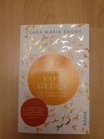 Clara Maria Bagus - Die Farbe von Glück, Roman