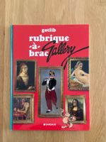 (GOTLIB) RUBRIQUE-À-BRAC / TOME 6 / GALLERY (EO)