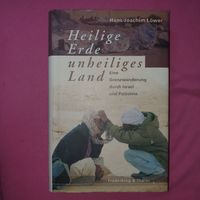 Heilige Erde - unheiliges Land