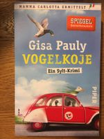 Gisa Pauly - Vogelkoje: Sylt-Krimi für spannende Lesestunden