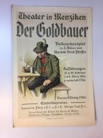 Theaterplakat "Der Goldbauer" Menziken, 1914, Rarität!