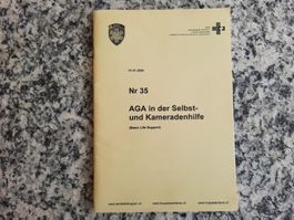 AGA in der Selbst- und Kameradenhilfe
