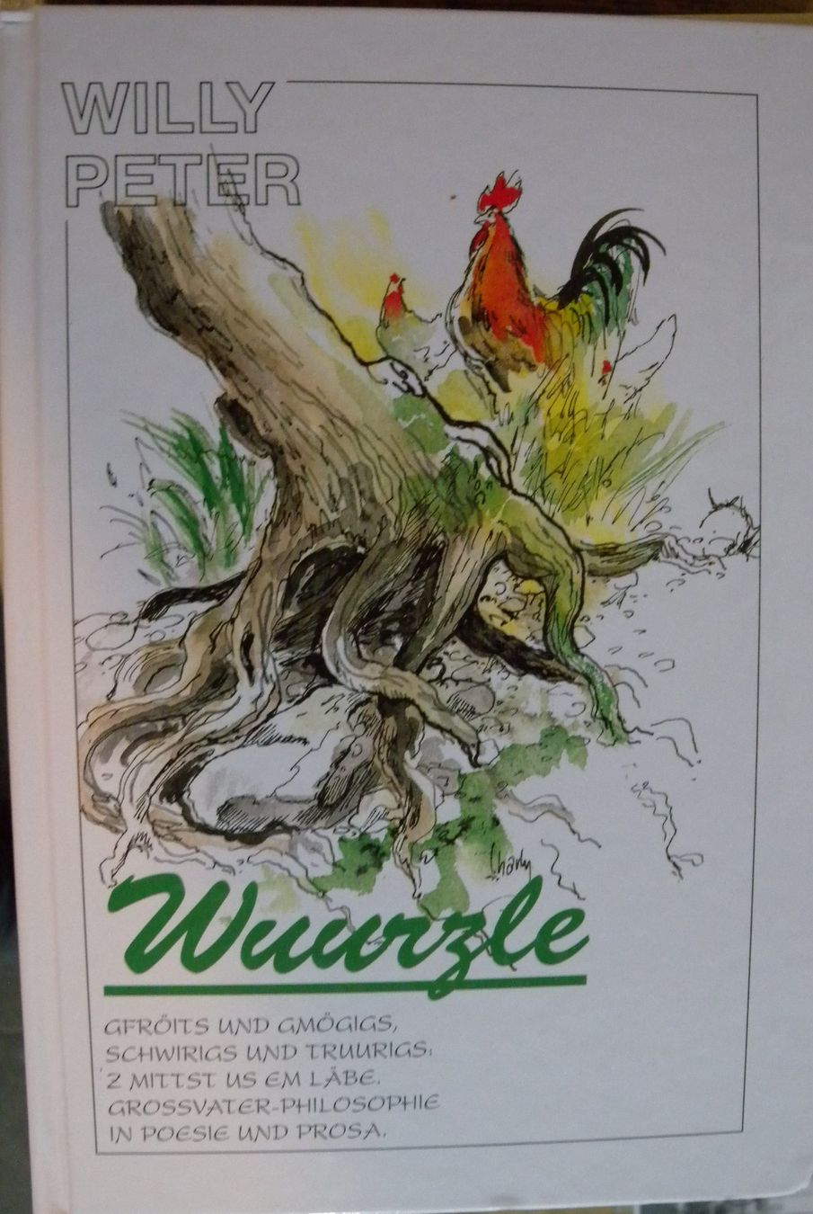 Livres: Willy Peter "Wuurzle" – D'occasion à Hauenstein par davia72