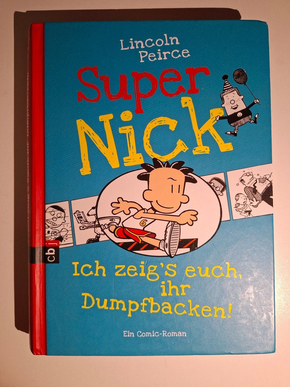 Libri: Super Nick - Ich zeig's euch, ihr Dumpfbacken! Comic Roman – Usato da Dietikon venduto da Buchantiqdietikon