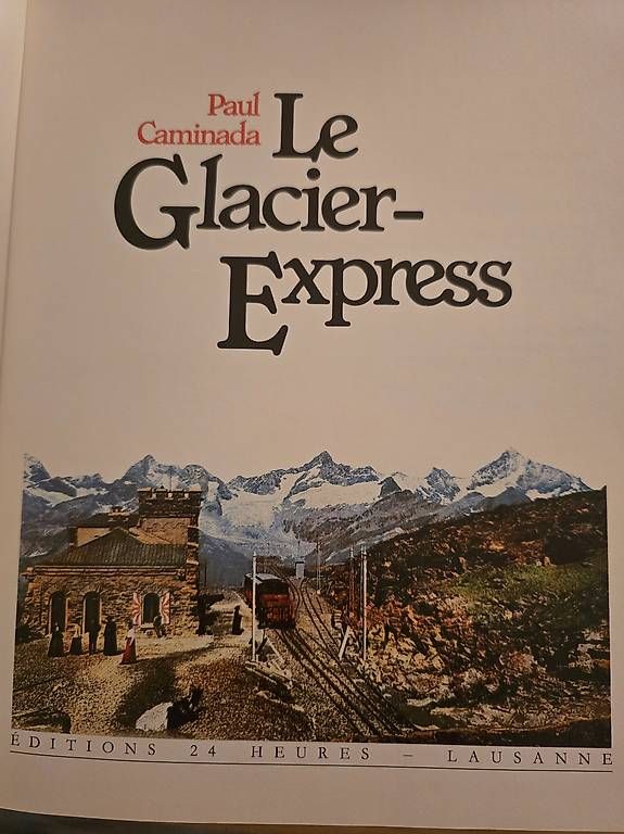Libri: Le glacier express – Usato da Lignières venduto da grisoux41 4