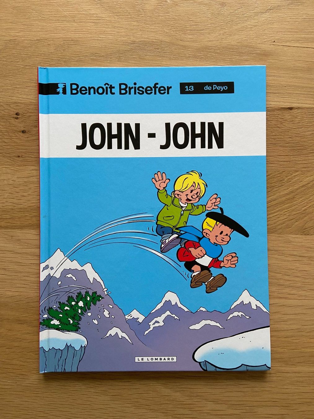 Fumetti: BENOÎT BRISEFER / TOME 13 / JOHN - JOHN – Usato da Corcelles-près-Payerne venduto da 1562Comics