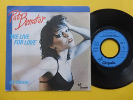 Pat Benatar – We Live For Love