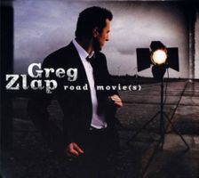Greg Zlap - Road Movie(s) feat. Ian Siegal, Seb Martel,