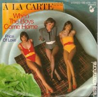 A la Carte  --  When the Boys come Home  Single7
