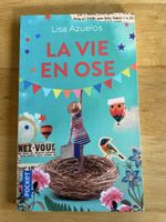 Livre LA VIE EN OSE Lisa Azuelos  