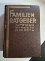 Familien Ratgeber zur Vorbeugung und Heilung der Krankheiten
