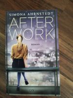 After Work - Simona Ahrnstedt