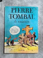 PIERRE TOMBAL ô suaires - tome 5